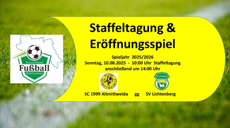 Staffeltagung und Eröffnungsspiel